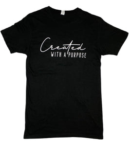 Created With a Purpose | Graphic Tee